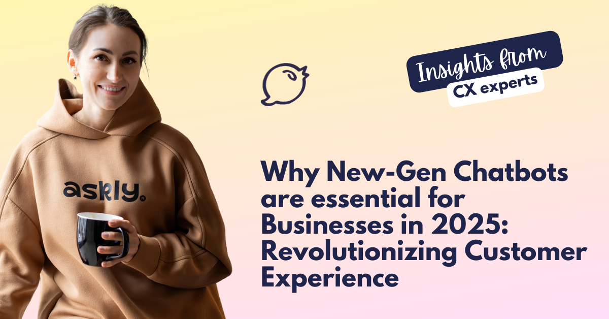 New-Gen Chatbots are essential for Businesses